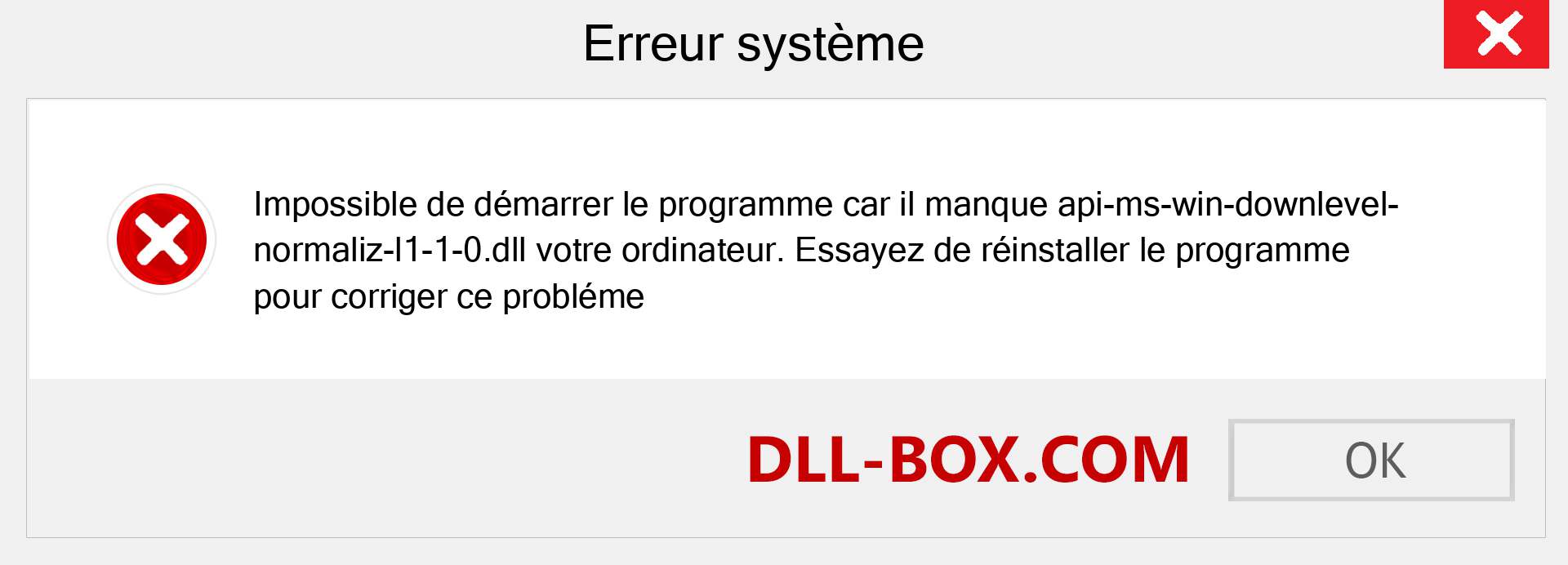 Le fichier api-ms-win-downlevel-normaliz-l1-1-0.dll est manquant ?. Télécharger pour Windows 7, 8, 10 - Correction de l'erreur manquante api-ms-win-downlevel-normaliz-l1-1-0 dll sur Windows, photos, images